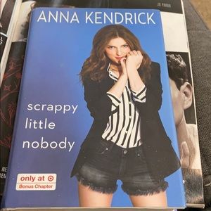 *GREAT READ*Scrappy Little Nobody by Anna Kendrick